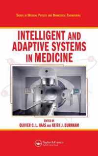 Intelligent and Adaptive Systems in Medicine