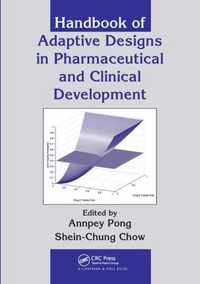 Handbook of Adaptive Designs in Pharmaceutical and Clinical Development