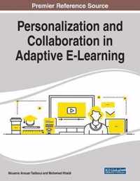 Personalization and Collaboration in Adaptive E-Learning