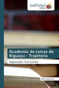 Academia de Letras de Biguacu - Trajetoria