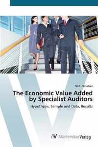 The Economic Value Added by Specialist Auditors