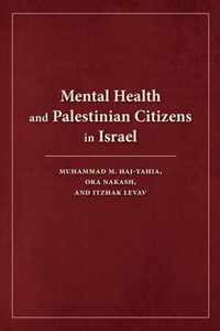 Mental Health and Palestinian Citizens in Israel