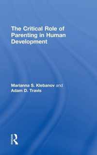 The Critical Role of Parenting in Human Development