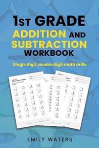 1st Grade Addition and Subtraction Workbook