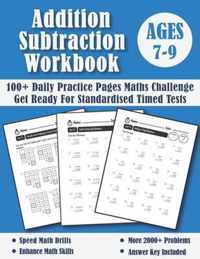 Addition and Subtraction Workbook Ages 7-9 For Years 3-4