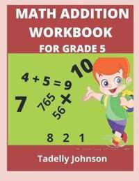 Math Addition Workbook for Grade 5