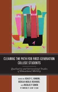 Clearing the Path for First-Generation College Students