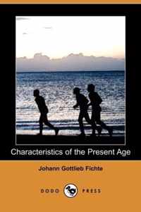 Characteristics of the Present Age (Dodo Press)