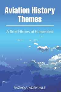 Aviation History Themes