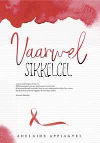 Vaarwel Sikkelcel