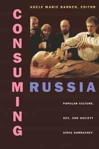 Consuming Russia