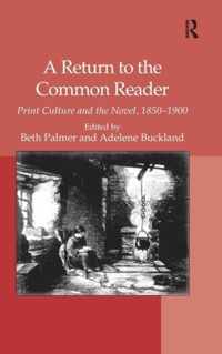 A Return to the Common Reader