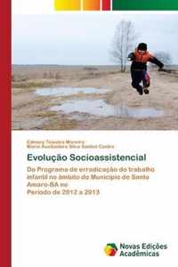 Evolucao Socioassistencial