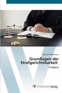 Grundlagen der Strafgerichtsbarkeit