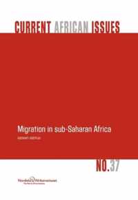 Migration in Sub-Saharan Africa