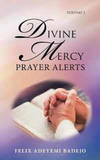 Divine Mercy Prayer Alerts