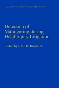 Detection of Malingering During Head Injury Litigation