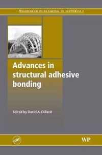 Advances in Structural Adhesive Bonding