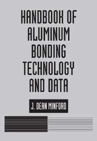 Handbook of Aluminum Bonding Technology and Data