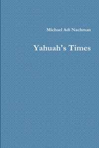 Yahuah's Times