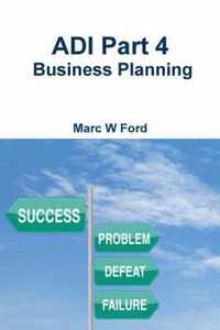 Adi Part 4 - Business Planning