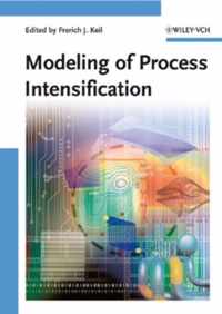 Modeling of Process Intensification