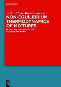 Non-equilibrium Thermodynamics of Mixtures