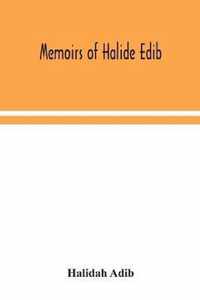 Memoirs of Halide Edib