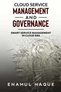 Cloud Service Management and Governance