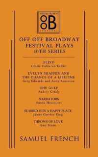 Off Off Broadway Festival Plays, 40th Series