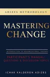 Mastering Change Participant's Manual