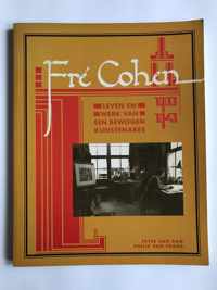 Fre cohen 1903-1943 : Leven & werk van een bewogen kunstenares