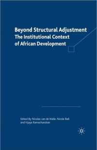 Beyond Structural Adjustment