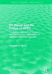 Oil Prices and the Future of OPEC