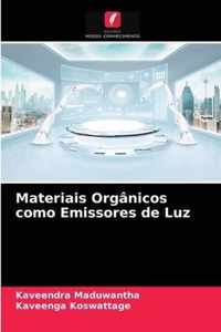 Materiais Organicos como Emissores de Luz