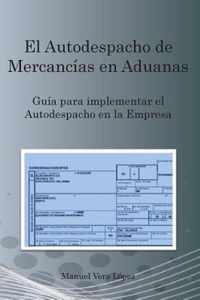 El Autodespacho de Mercancias para Empresas