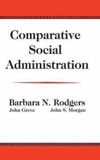 Comparative Social Administration