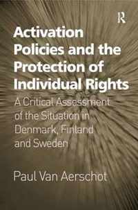 Activation Policies and the Protection of Individual Rights