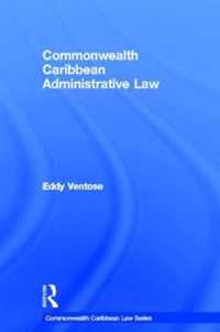 Commonwealth Caribbean Administrative Law