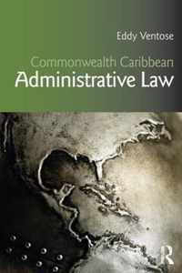 Commonwealth Caribbean Administrative Law