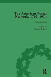 The American Postal Network, 1792-1914 Vol 1