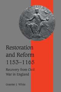 Restoration and Reform, 1153-1165