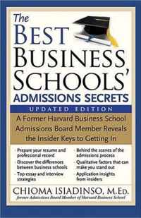 The Best Business Schools' Admissions Secrets