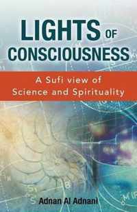 Lights of Consciousness