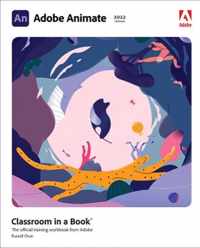 Adobe Animate Classroom in a Book (2022 release)