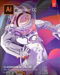 Adobe Illustrator CC Classroom in a Book (2018 release)