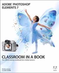 Adobe Photoshop Elements 7 Classroom in a Book