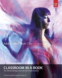 Adobe After Eff CS6 Classroom In Book