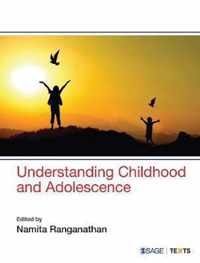 Understanding Childhood and Adolescence