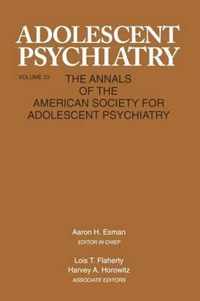 Adolescent Psychiatry, V. 23